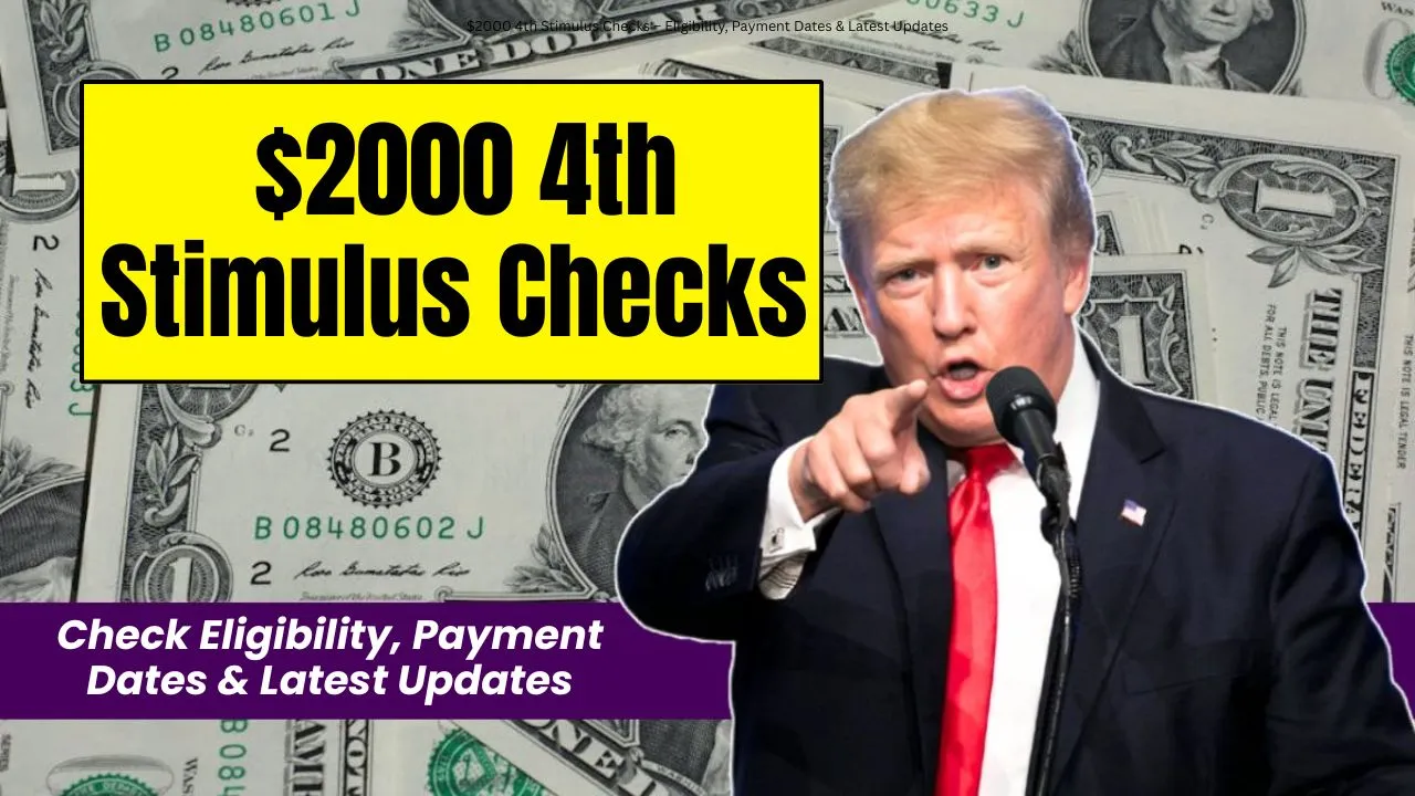 $2000 4th Stimulus Checks