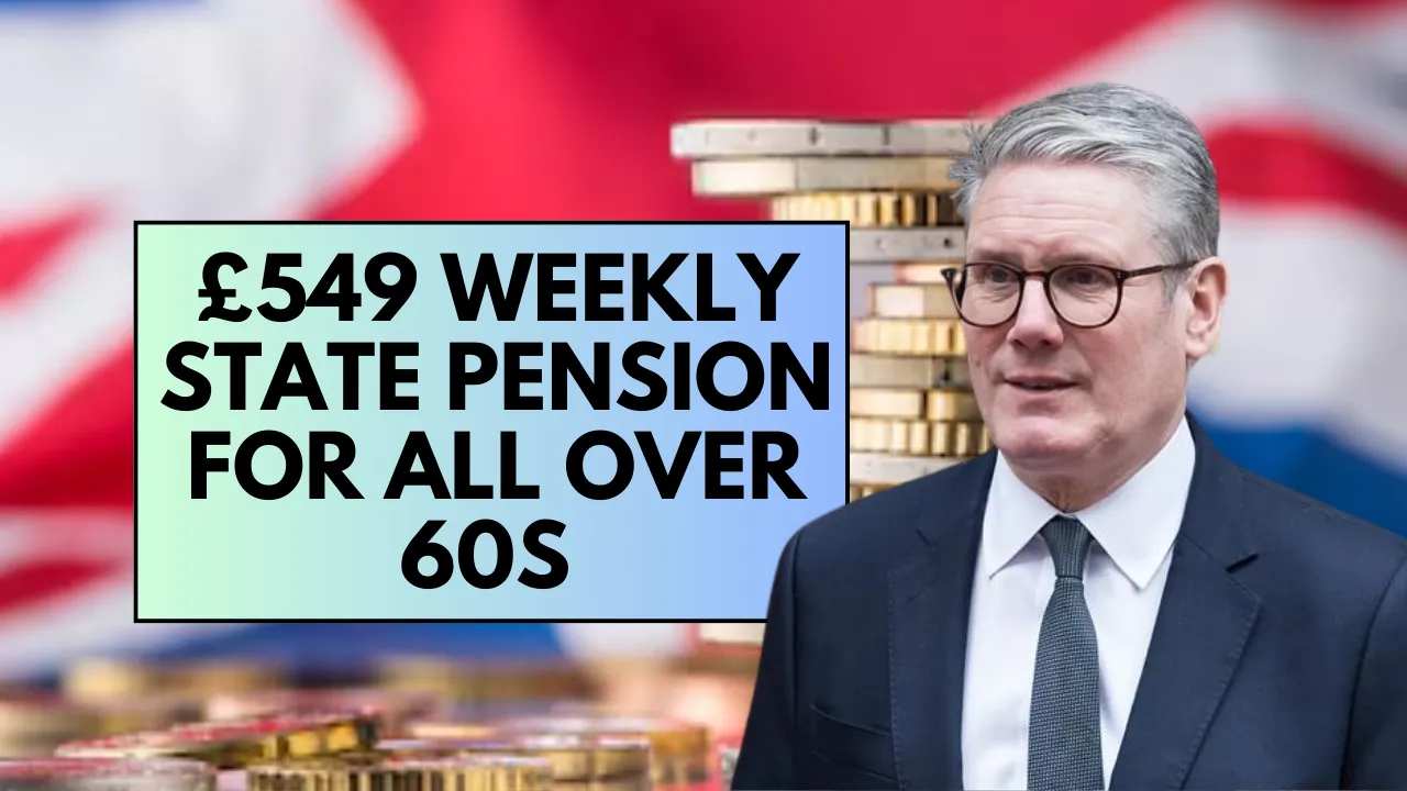 £549 Weekly State Pension 2025