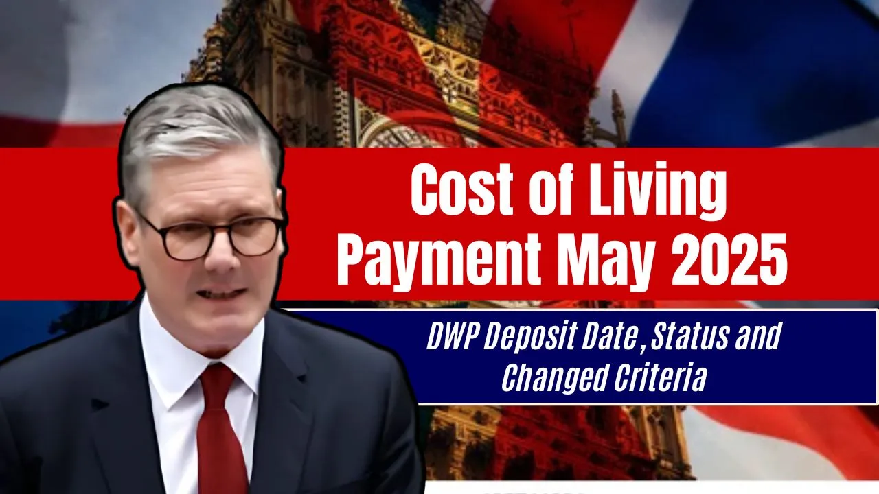Cost of Living Payment May 2025