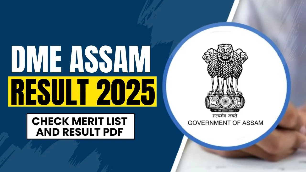 DME Assam Result 2025
