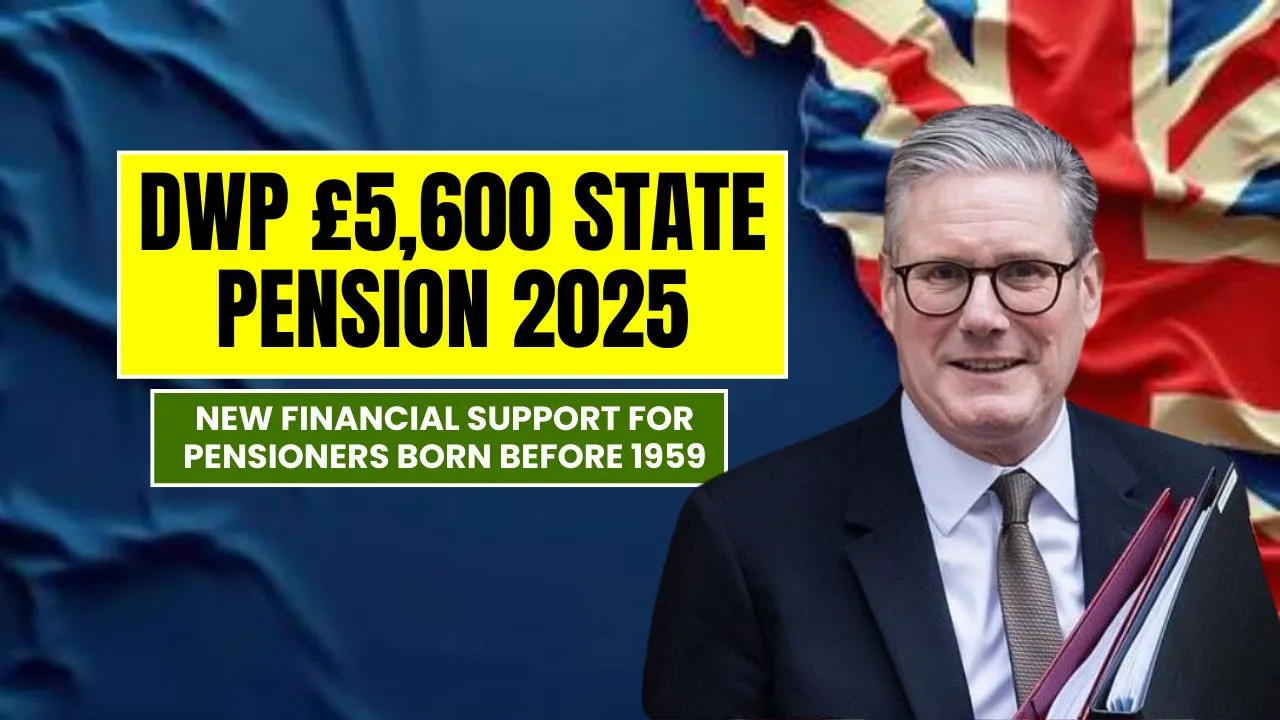 DWP £5600 State Pension 2025