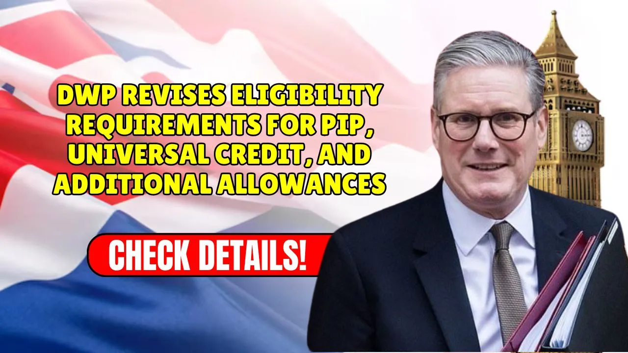 DWP Eligibility Changes 2025