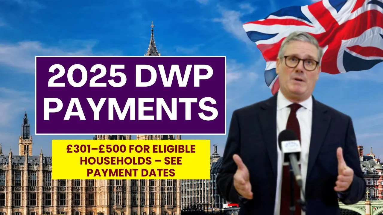 DWP Payments 2025
