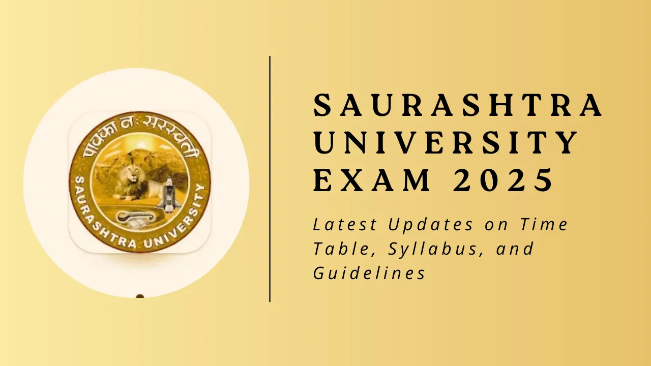 Saurashtra University Exam 2025