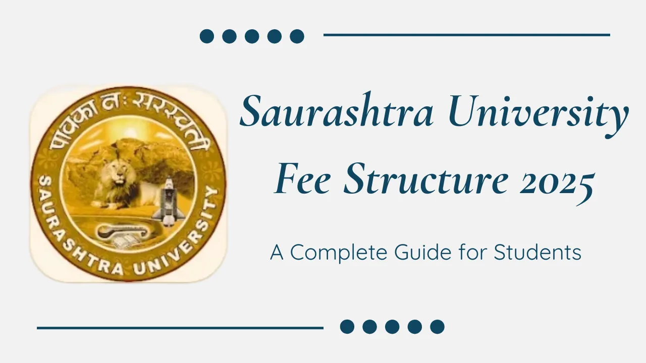 Saurashtra University Fee Structure 2025