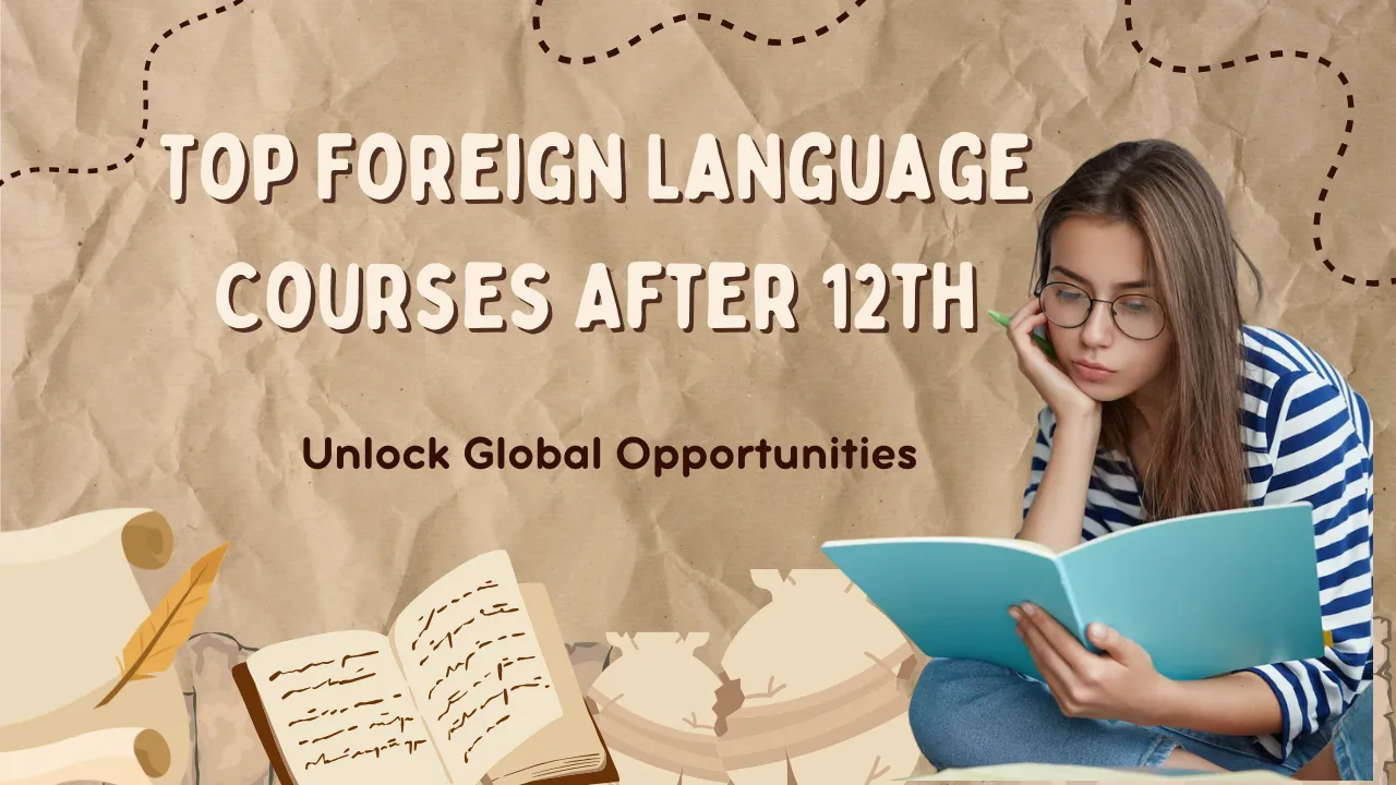Top Foreign Language Courses After 12th