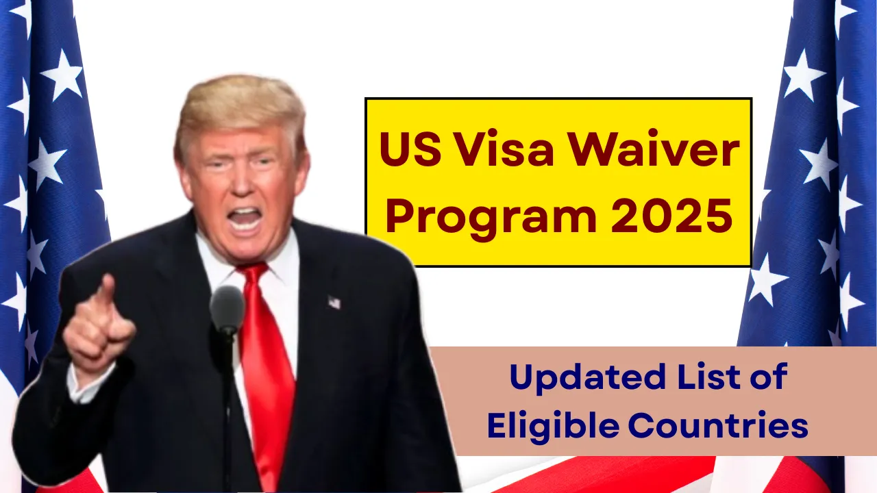 US Visa Waiver Program 2025