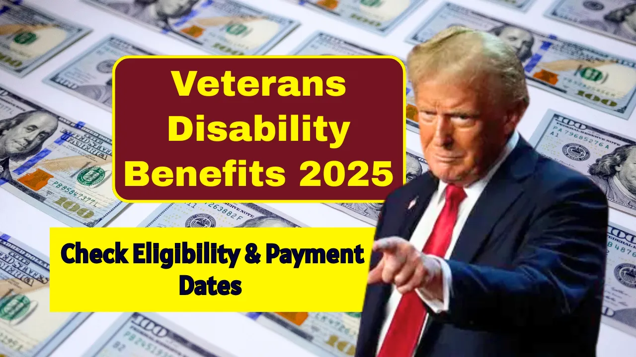 Veterans Disability Benefits 2025